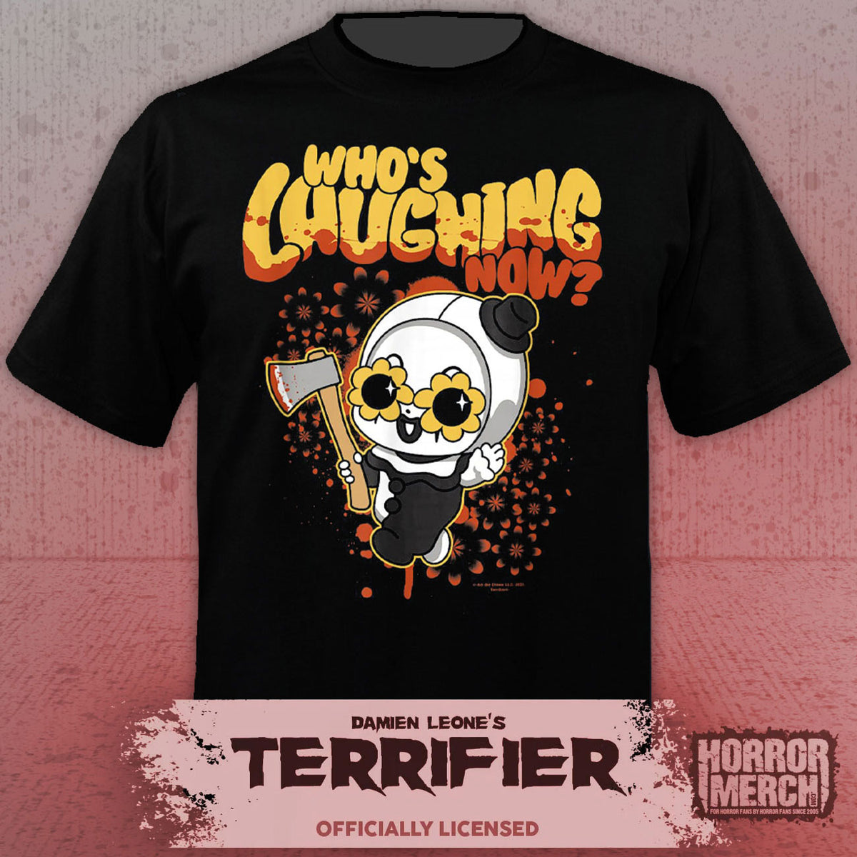 Terrifier - Whos Laughing Now Men's T-Shirt