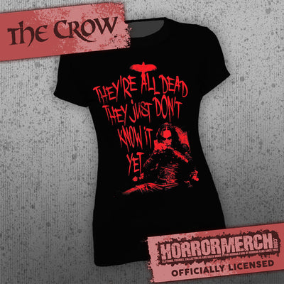 Crow - They're All Dead [Womens Shirt]