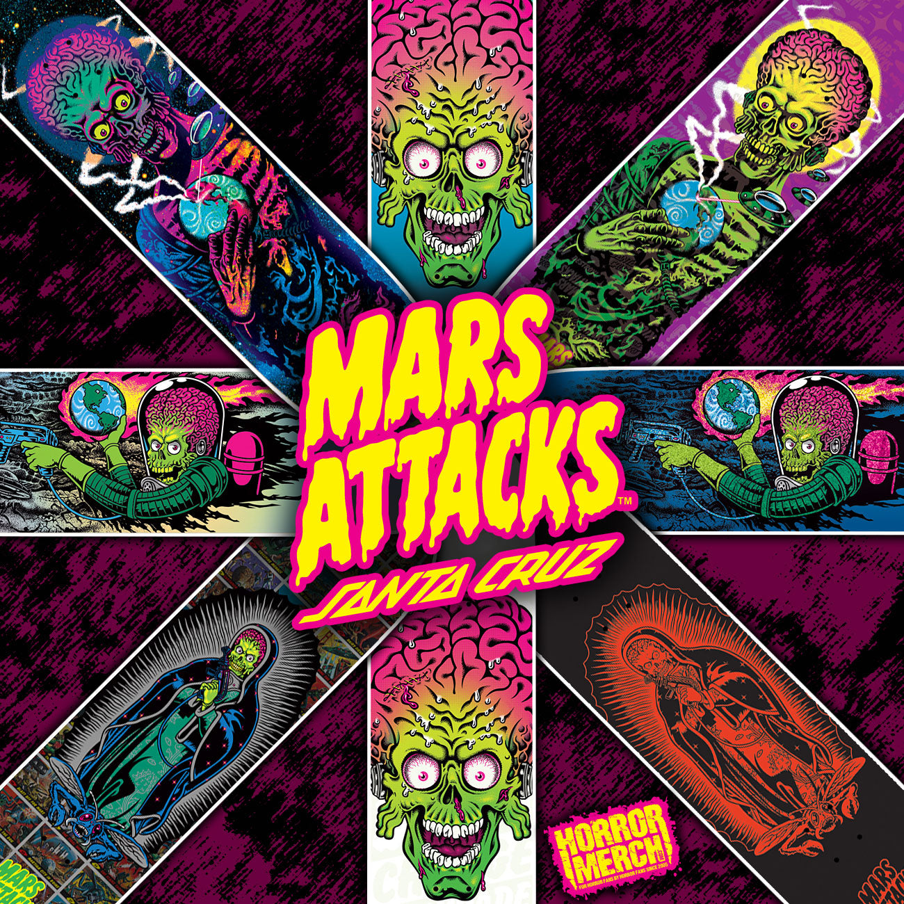 '- Mars Attacks [Skateboard]