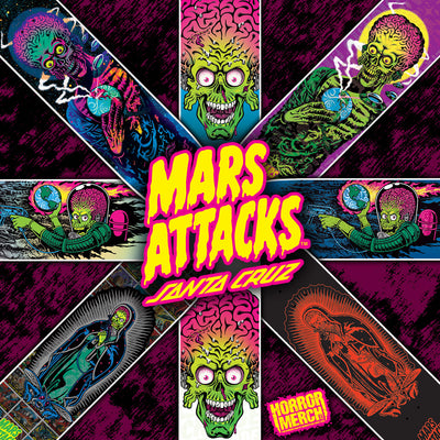 '- Mars Attacks [Skateboard]